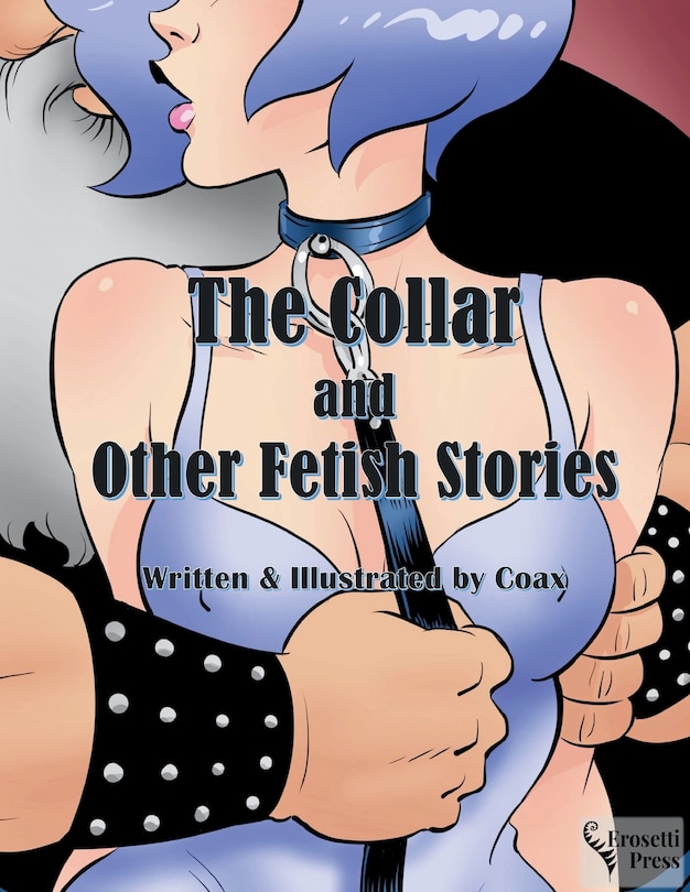 Front cover_The Collar and Other Fetish Stories