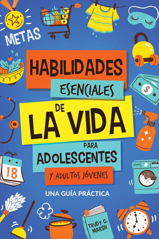 Front cover_Habilidades Esenciales de La Via para Adolescentes y Adultos Jóvenes