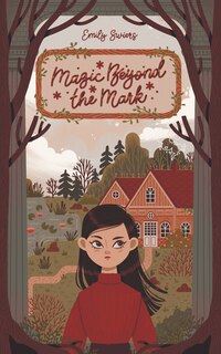 Front cover_Magic Beyond the Mark