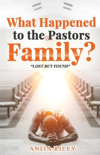 Couverture_What Happened to the Pastors Family?