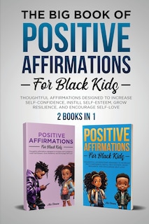 Front cover_The Big Book of Positive Affirmations for Black Kids