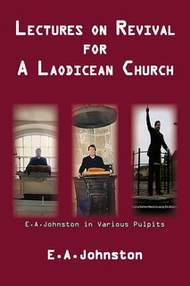 Front cover_Lectures On Revival For A Laodicean Church