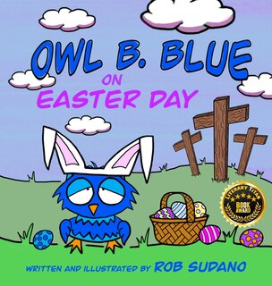 Front cover_Owl B. Blue on Easter Day