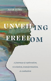 Front cover_Unveiling Freedom