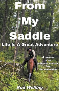 Front cover_From My Saddle Life Is A Great Adventure