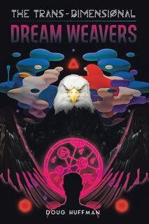 Front cover_The Trans-Dimensional Dream Weavers