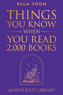 Couverture_Things You Know When You Read 2,000 Books