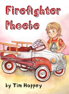 Front cover_Firefighter Phoebe