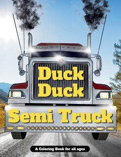 Couverture_Duck Duck Semi Truck