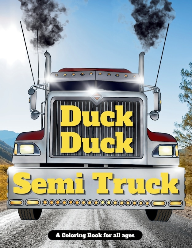 Couverture_Duck Duck Semi Truck