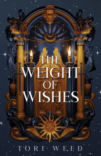 Front cover_The Weight of Wishes