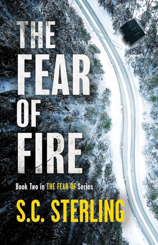 Couverture_The Fear of Fire (Book Two in The Fear Of Series)