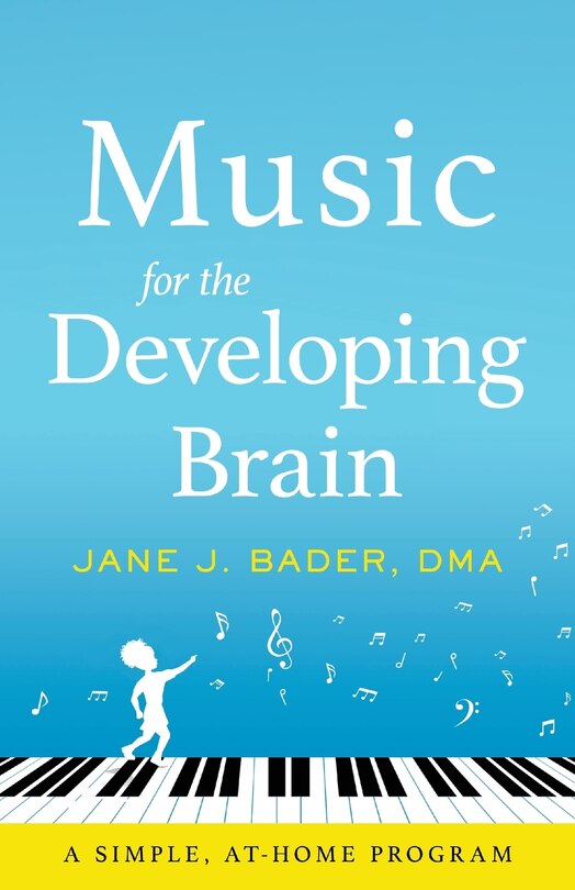 Front cover_Music for the Developing Brain