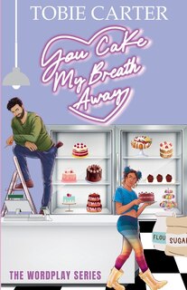 Front cover_You Cake My Breath Away