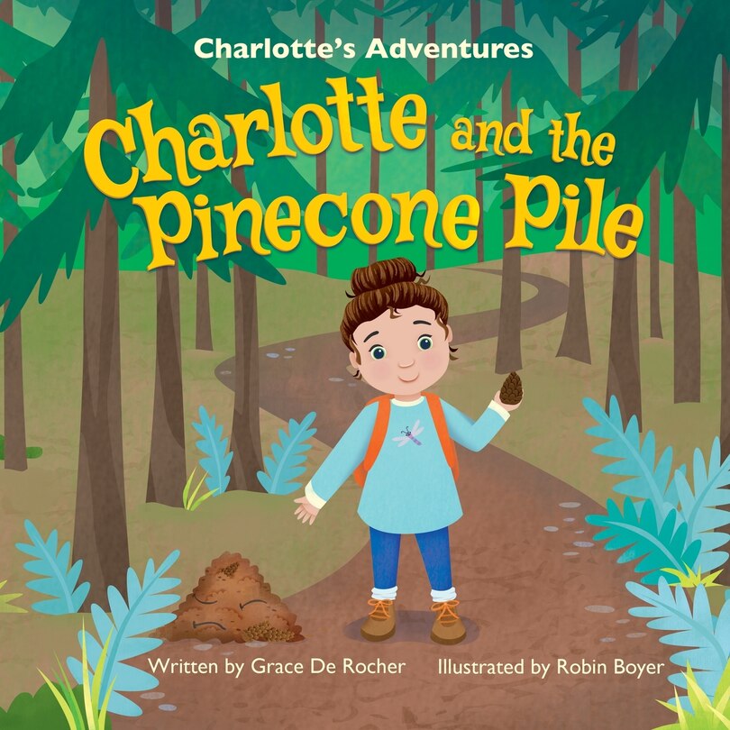 Front cover_Charlotte and the Pinecone Pile