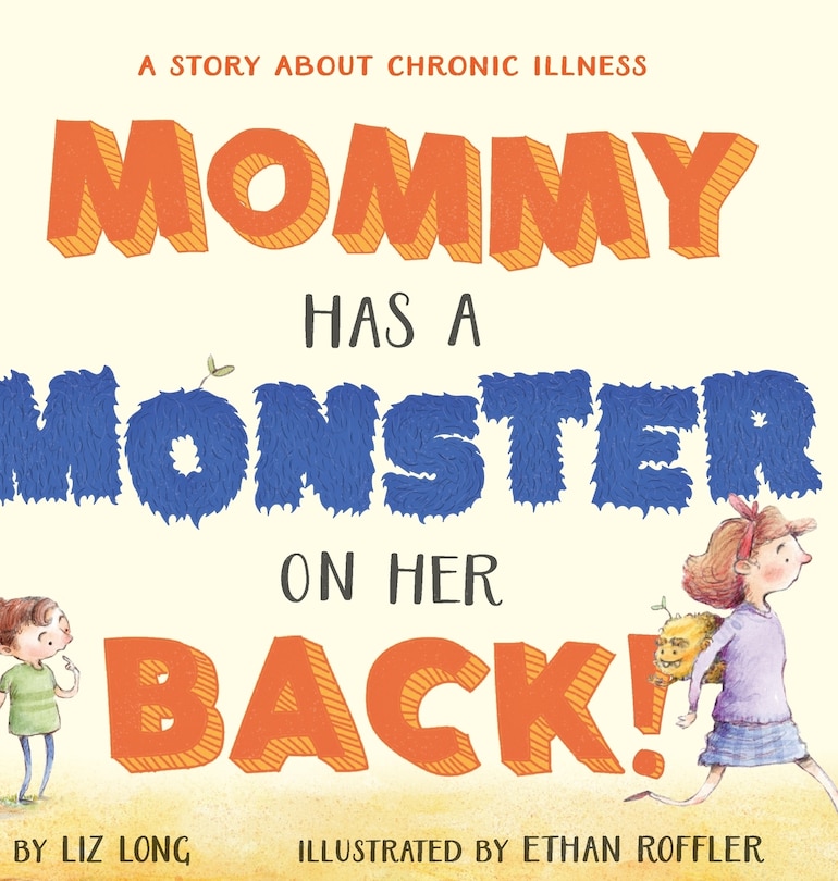 Couverture_Mommy Has a Monster on Her Back!