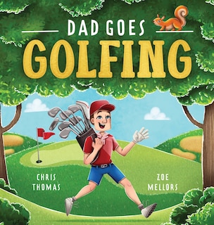 Couverture_Dad Goes Golfing