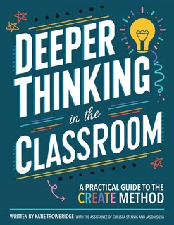 Front cover_Deeper Thinking in the Classroom