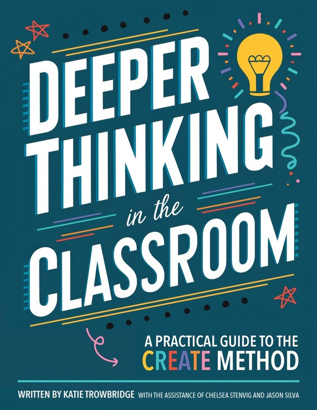 Front cover_Deeper Thinking in the Classroom