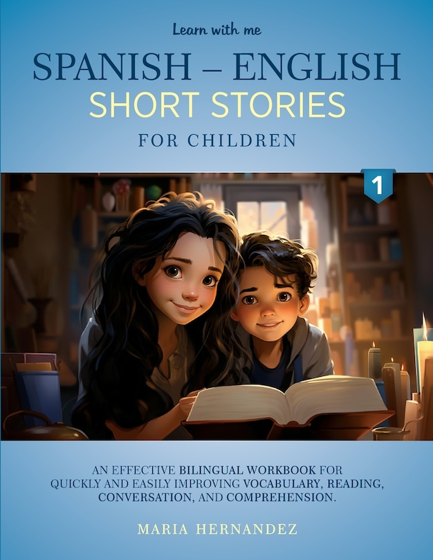 Front cover_Learn with Me Spanish - English Short Stories for Children