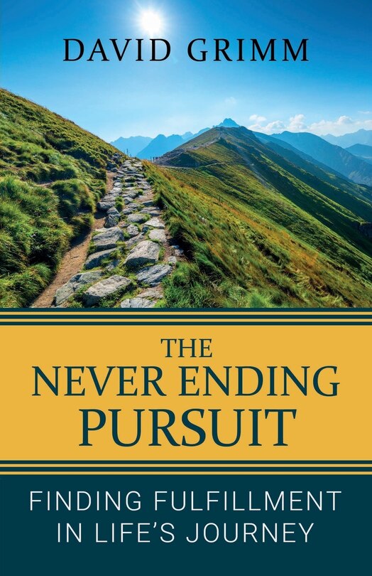 The Never Ending Pursuit: Finding Fulfillment in Life's Journey