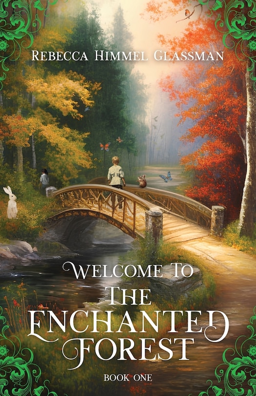 Front cover_Welcome To The Enchanted Forest