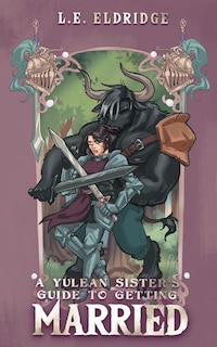 Front cover_A Yulean Sister's Guide to Getting Married