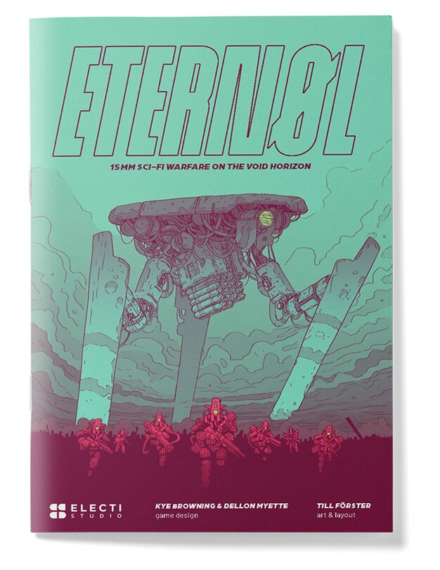 Front cover_Eternøl: 15mm Sci-Fi warfare across the Void Horizon. (Core Miniature Game Rules)
