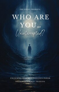 Couverture_Who Are You...Uninterrupted?