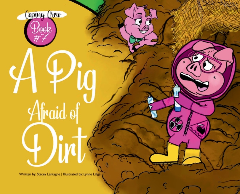 Front cover_A Pig Afraid of Dirt