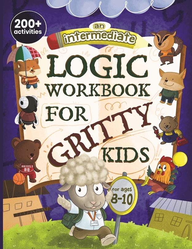 Front cover_An Intermediate Logic Workbook for Gritty Kids