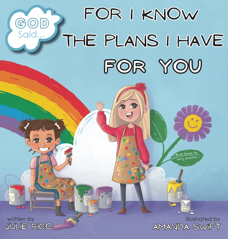 Front cover_God Said...For I Know The Plans I Have For You