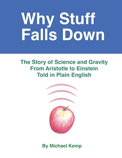 Front cover_Why Stuff Falls Down