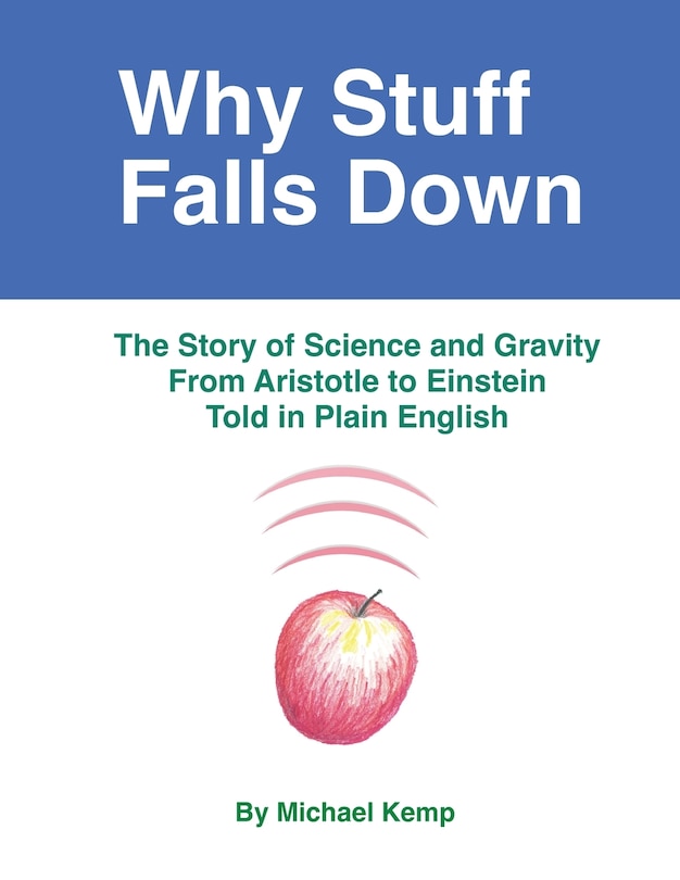 Front cover_Why Stuff Falls Down