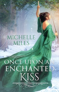 Front cover_Once Upon an Enchanted Kiss