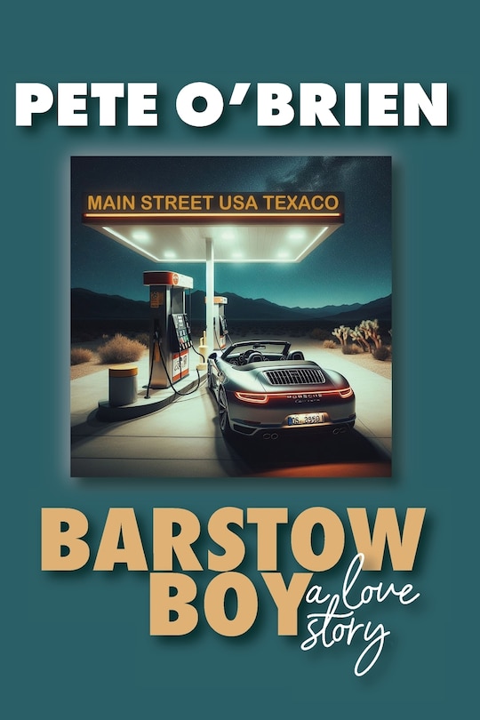 Front cover_Barstow Boy - A Love Story
