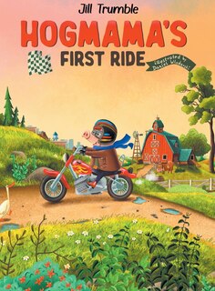 Front cover_Hogmama's First Ride