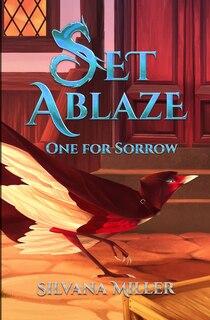 Front cover_Set Ablaze, One for Sorrow