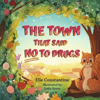 Front cover_The Town That Said No To Drugs