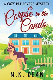 Front cover_A Corpse in the Condo