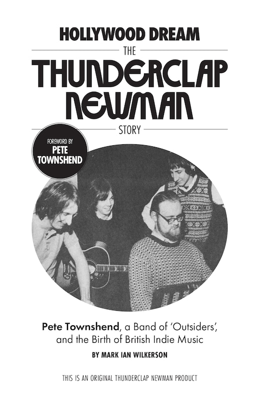 Couverture_Hollywood Dream, The Thunderclap Newman Story