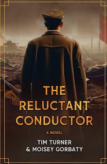 Front cover_The Reluctant Conductor