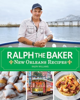 Couverture_Ralph the Baker New Orleans Recipes
