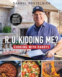 Front cover_R.U. Kidding Me? Cooking with Darryl