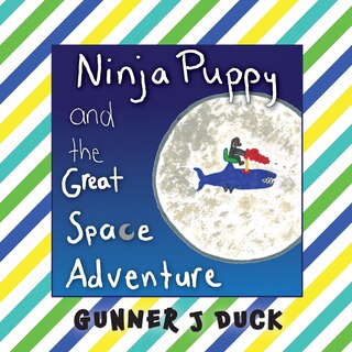 Front cover_Ninja Puppy and the Great Space Adventure
