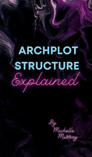 Front cover_Archplot Structure Explained