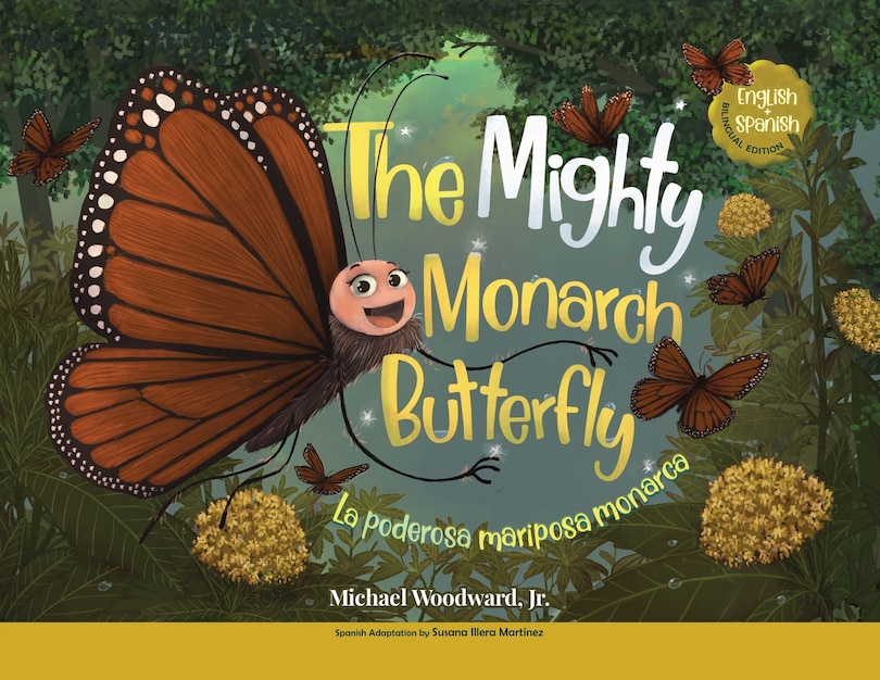 Couverture_The Mighty Monarch Butterfly / La poderosa mariposa monarca