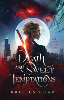 Front cover_Death and Sweet Temptations (Alex Bain Book 1)