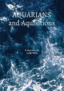 Front cover_Aquarians and Acquisitions