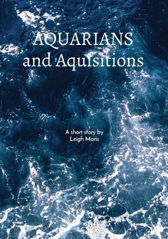 Front cover_Aquarians and Acquisitions